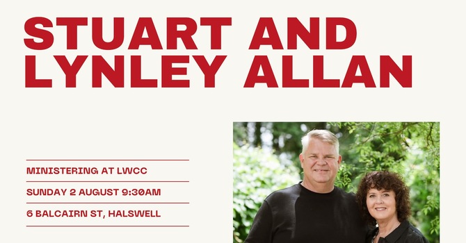 Sunday Gathering with Stuart & Lynley Allan