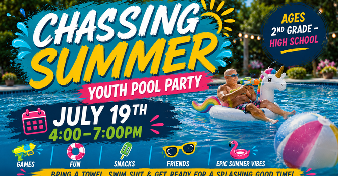  Chasing Summer Youth Pool Party  image