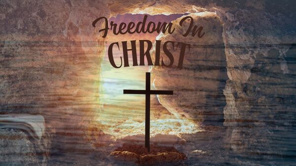 Freedom in Christ