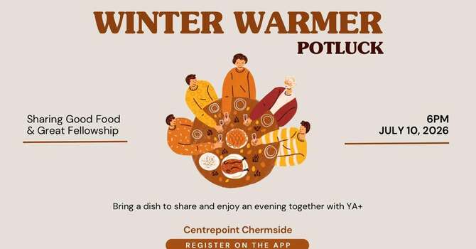 YA+ Winter Warmer Pot Luck Dinner - 25-35 years