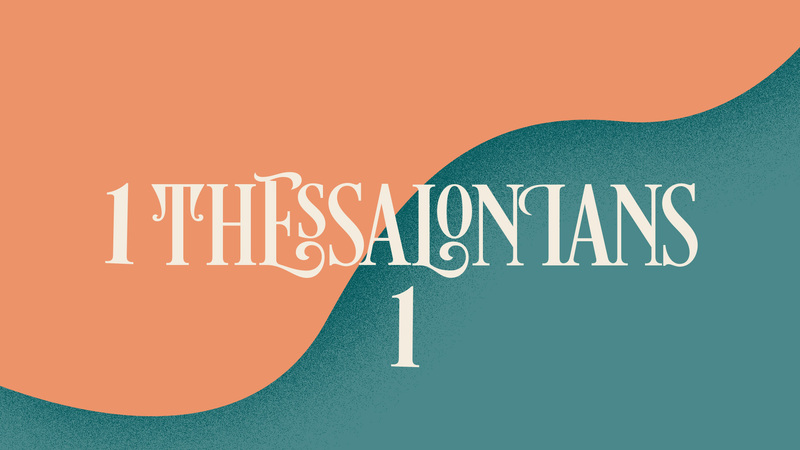 1 Thessalonians 1