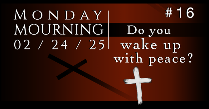 Do you wake up with peace? image