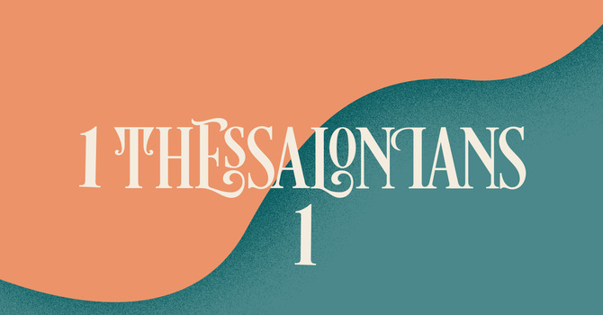 1 Thessalonians 1