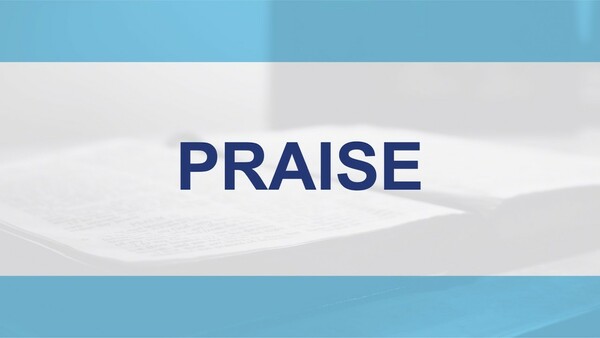 PRAISE