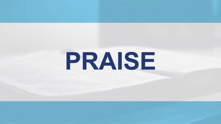 PRAISE