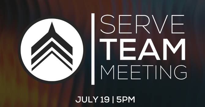 Serve Team Meeting