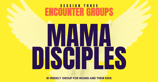 Mama Disciples