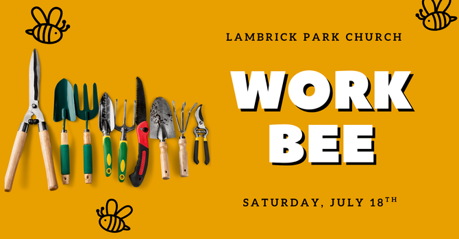 Work Bee