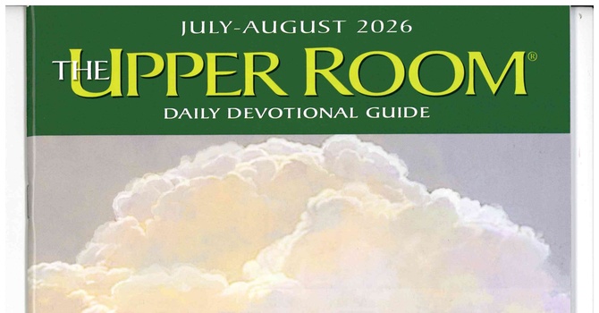 July-August 2026 Upper Room are ready