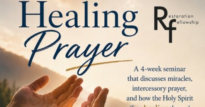 4-Week Healing Prayer Seminar