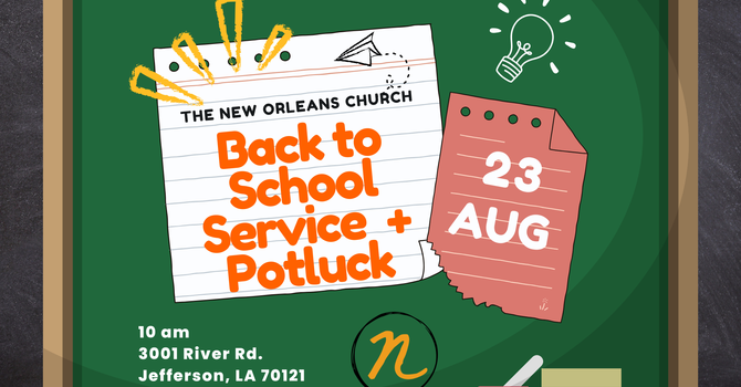 Back to School Service + Potluck