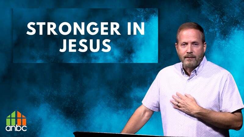 Stronger in Jesus