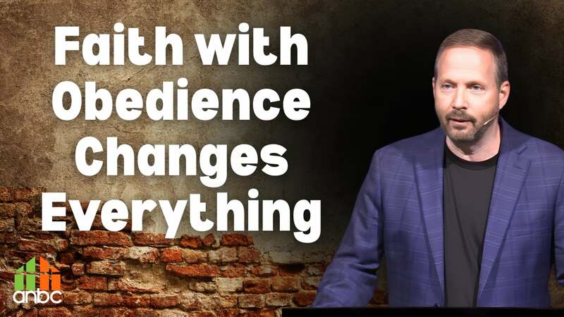 Faith with Obedience Changes Everything