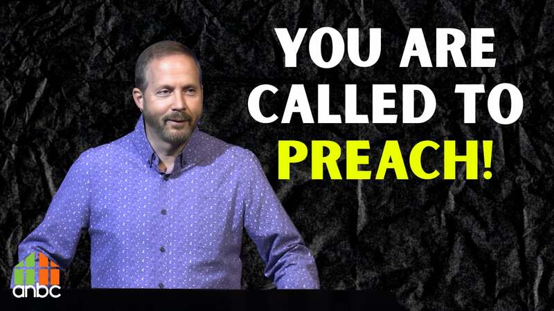 You Are Called To Preach!