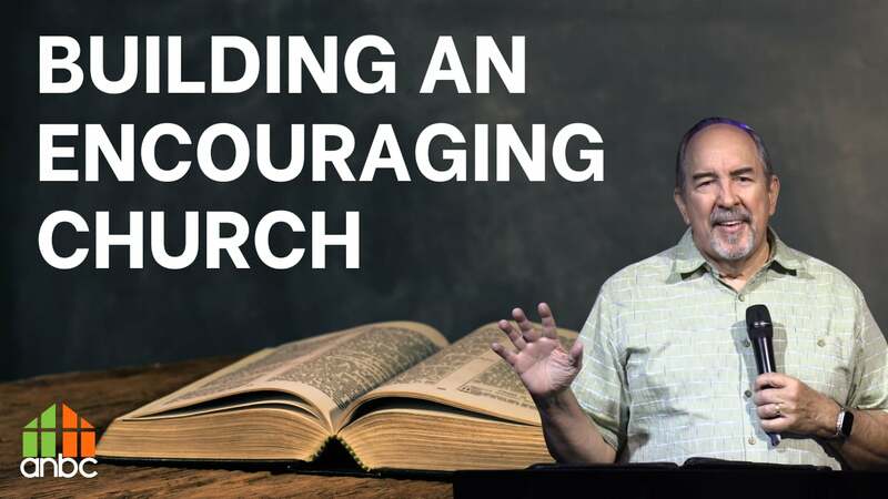 Building an Encouraging Church