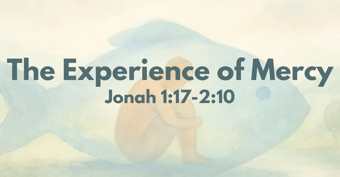 The Experience of Mercy