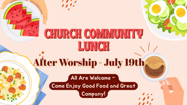 July's Church Community Lunch