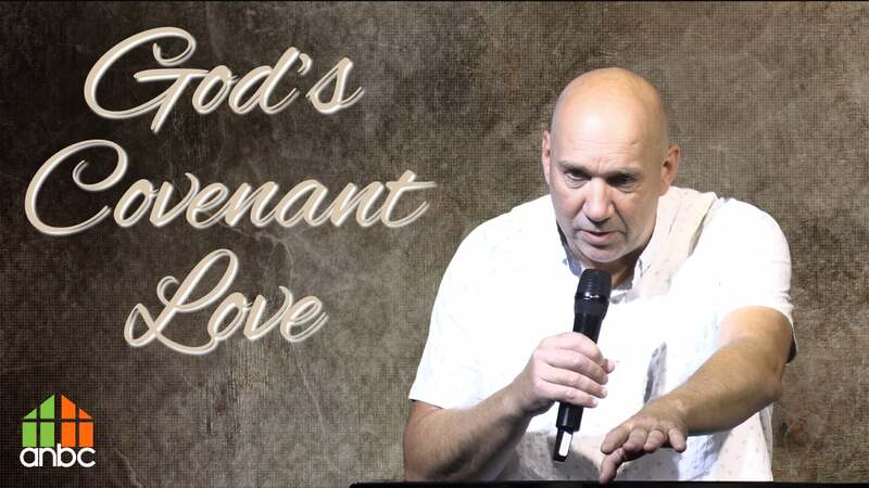 God's Covenant Love