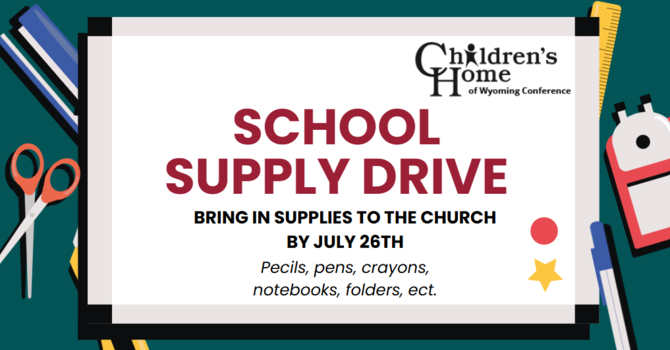 School Supply Drive for the Children's Home