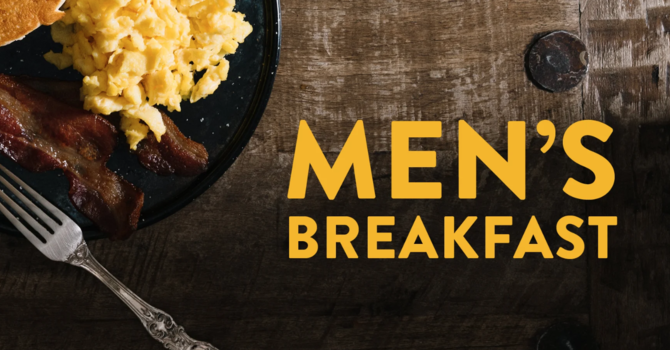 Monthly Men's Fellowship Breakfast