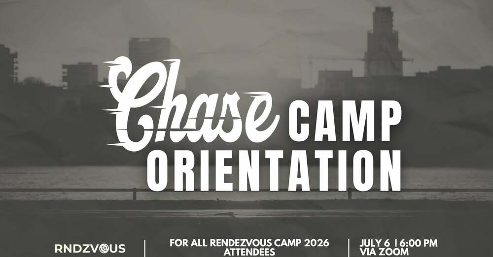 CHASE Camp Orientation