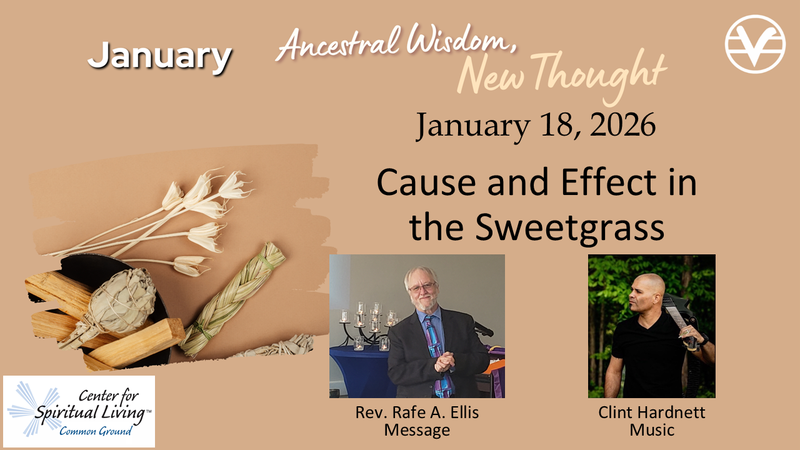 Cause and Effect in the Sweetgrass - Collective Inner - Week 3