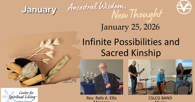 Infinite Possibilities and Sacred Kinship - Collective Outer - Week 4