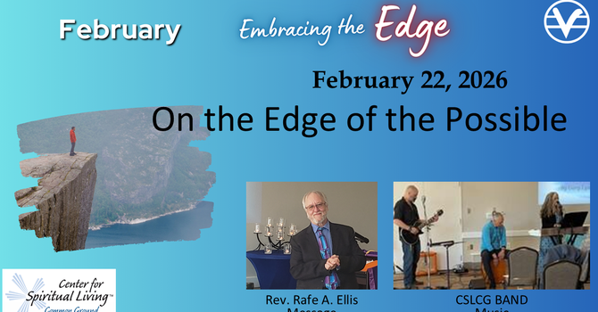 On the Edge of the Possible - Outer Collective - Week 8