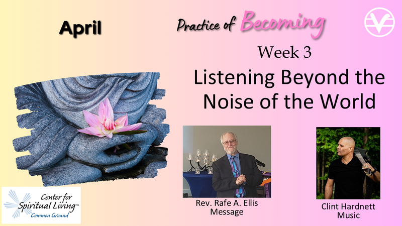 Listening Beyond the Noise of the World - Inner Collective - Week 16