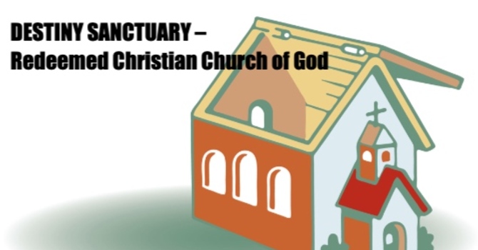 DESTINY SANCTUARY – Redeemed Christian Church of God image