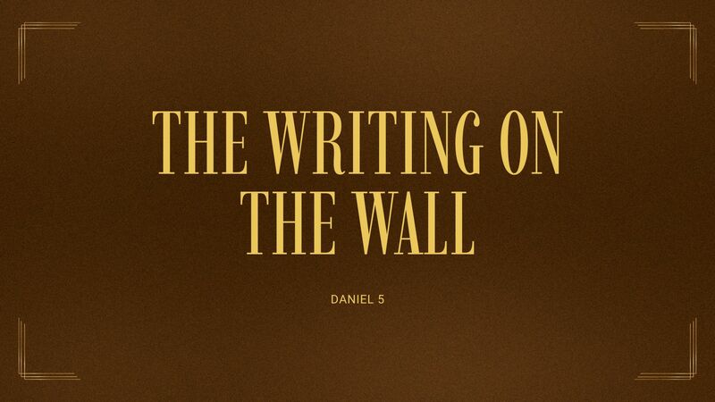 The Writing on the Wall