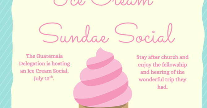 Guatemala Delegation Hosting Ice Cream Sundae