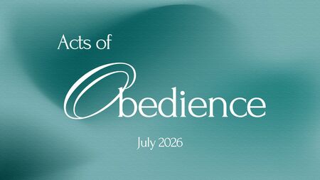 Acts of Obedience