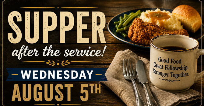 August Wednesday Night Supper
