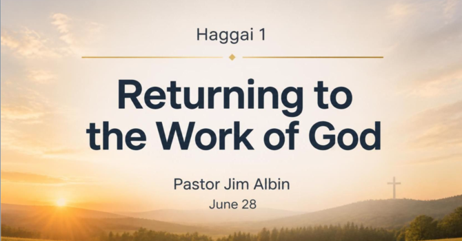 Returning to the Work of God