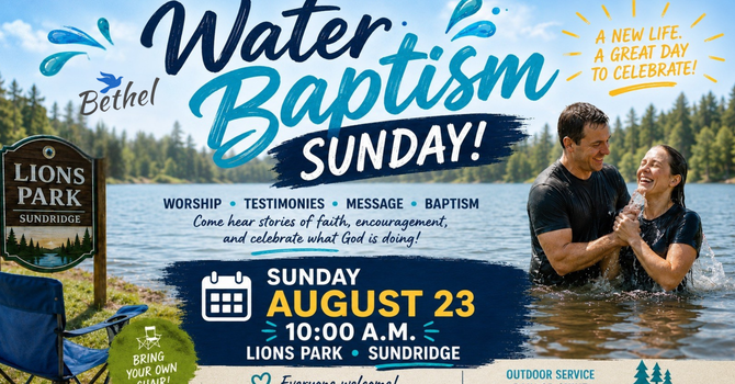 Outdoor Water Baptism Celebration Sunday