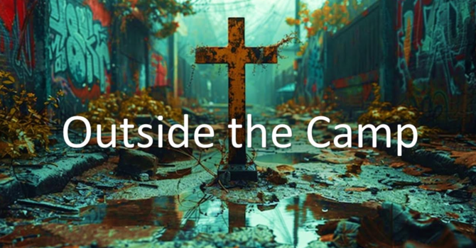 "Outside the Camp"