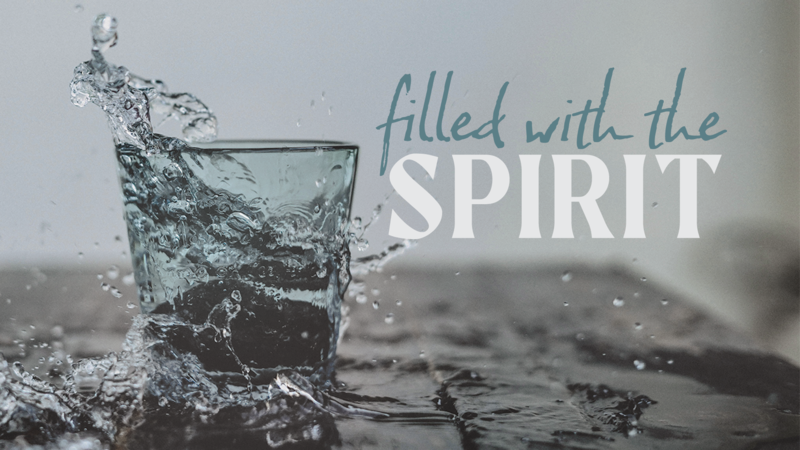 Filled with the Spirit