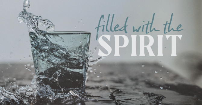 Filled with the Spirit