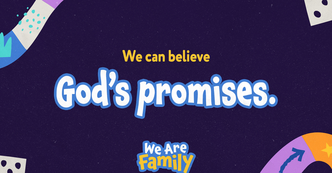 We Can Trust God's Promises