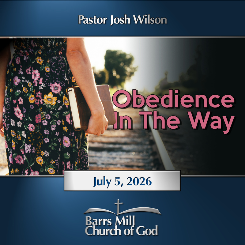 Obedience In The Way