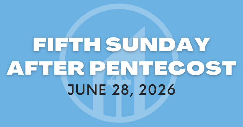 Fifth Sunday after Pentecost