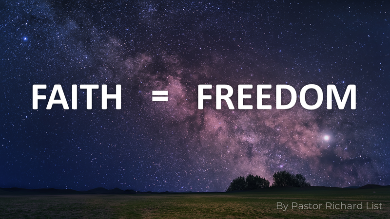 Faith = Freedom
