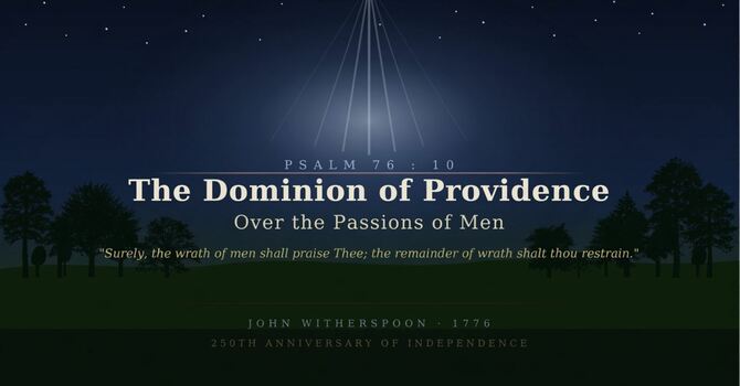 The Divine Providence Over the Passions of Men