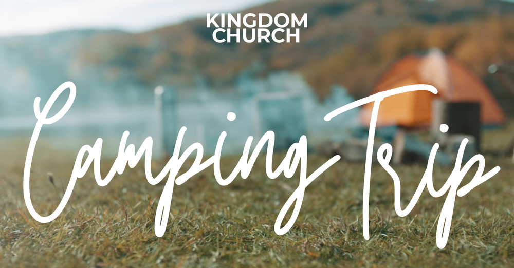 Church Camping Trip