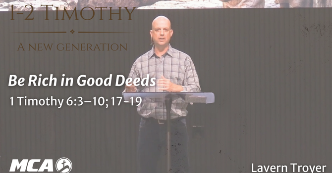 Be Rich In Good Deeds