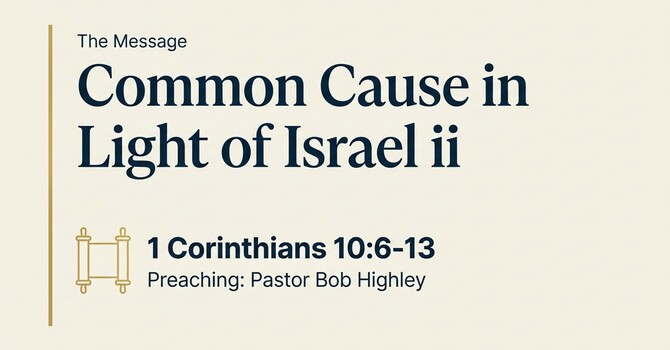 Common Cause in Light of Israel ii