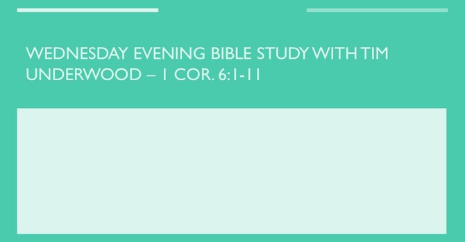Wednesday Evening Bible Study