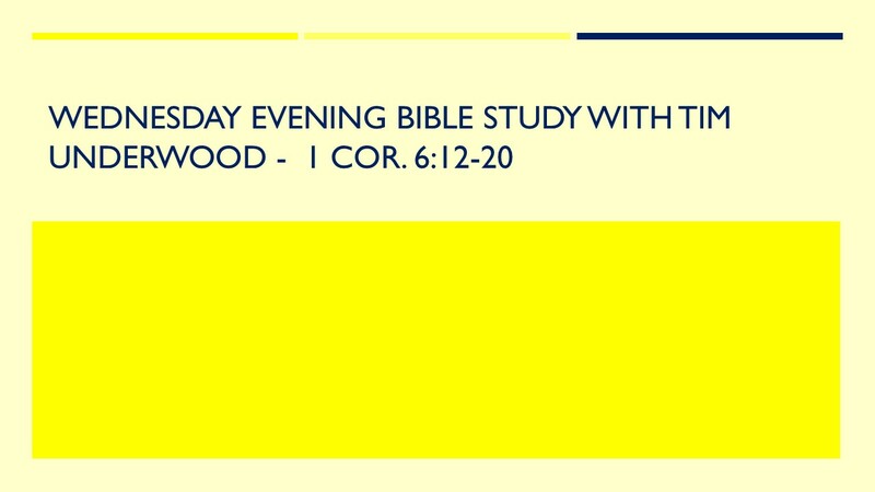 Wednesday Evening Bible Study 