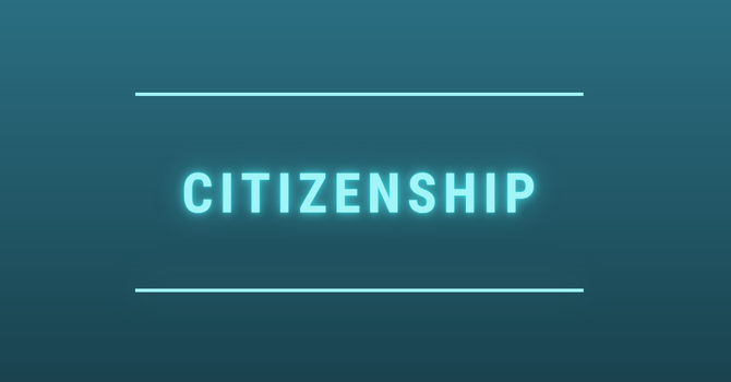Citizenship